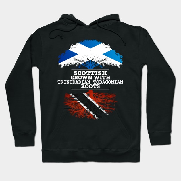 Scottish Grown With Trinidadian Tobagonian Roots - Gift for Trinidadian Tobagonian With Roots From Trinidad and Tobago Hoodie by Country Flags
